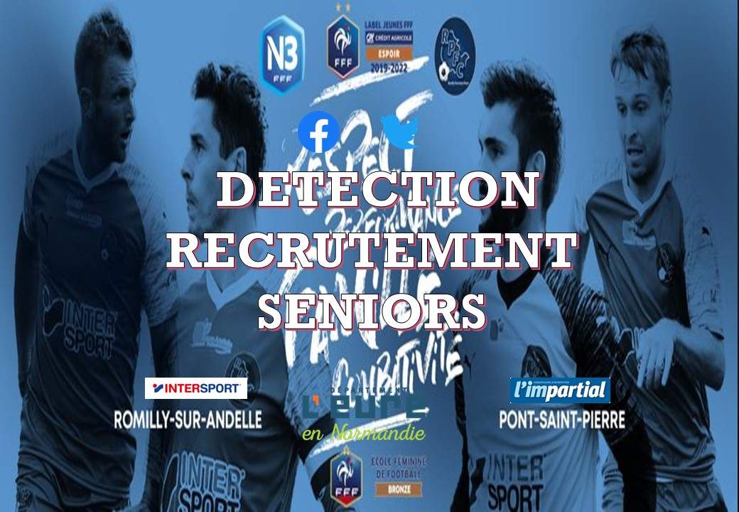 Actualité DETECTION ET RECRUTEMENT SENIORS SAISON club Football