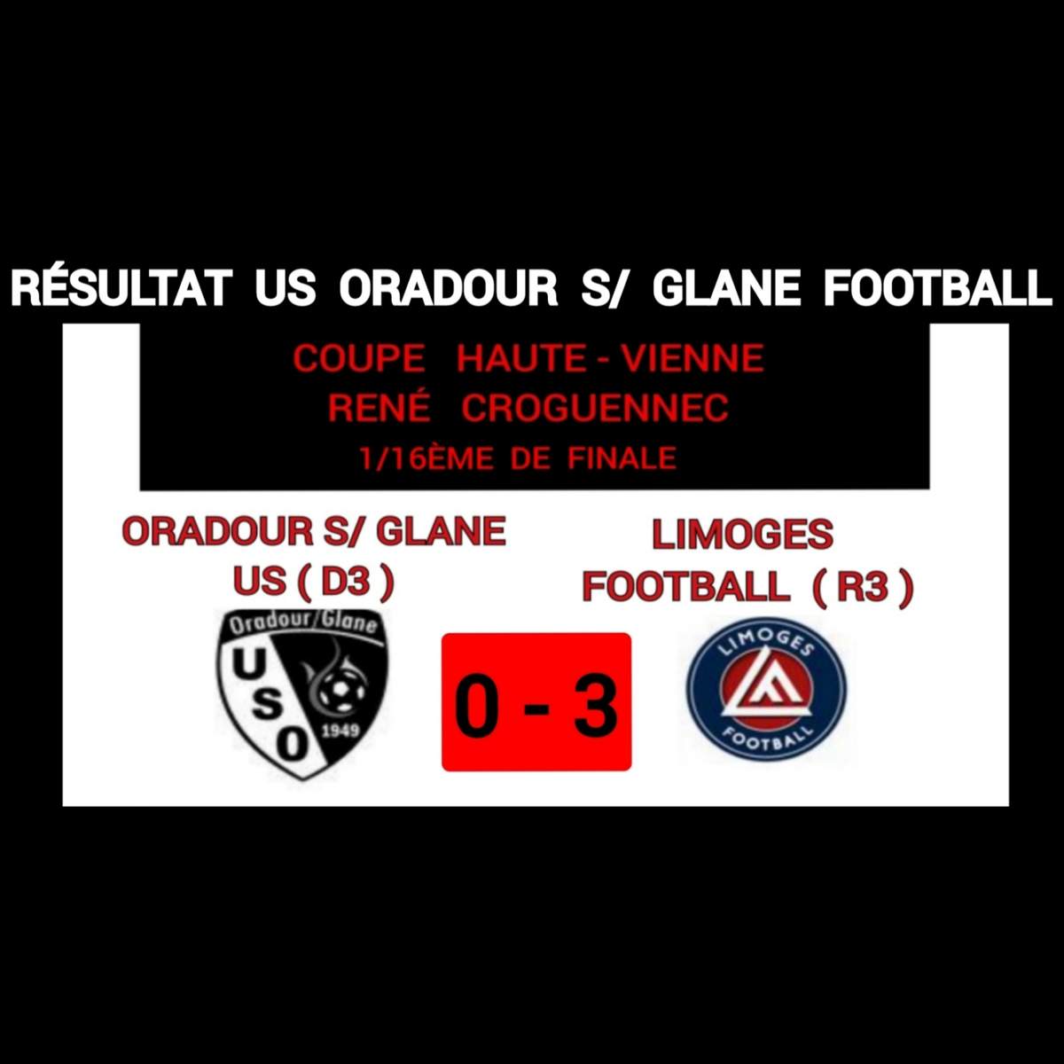 Actualité RÉsultat Coupe Haute Vienne 116 De Club Football Us Oradour Sur Glane Footeo 9636