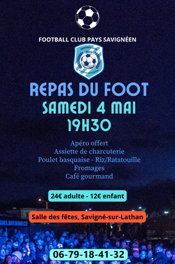 Repas FCPS du 4 mai 2024 - FOOTBALL CLUB DU PAYS SAVIGNEEN