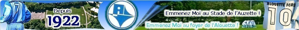 Alouette Foyer Club Rive Gauche : site officiel du club de foot de LIMOGES - footeo