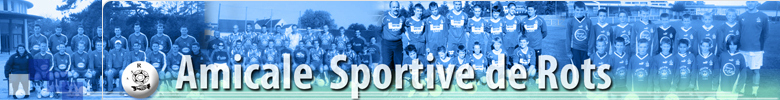AMICALE SPORTIVE DE ROTS : site officiel du club de foot de ROTS - footeo