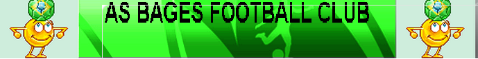 Association Sportive BAGES FOOTBALL : site officiel du club de foot de BAGES - footeo