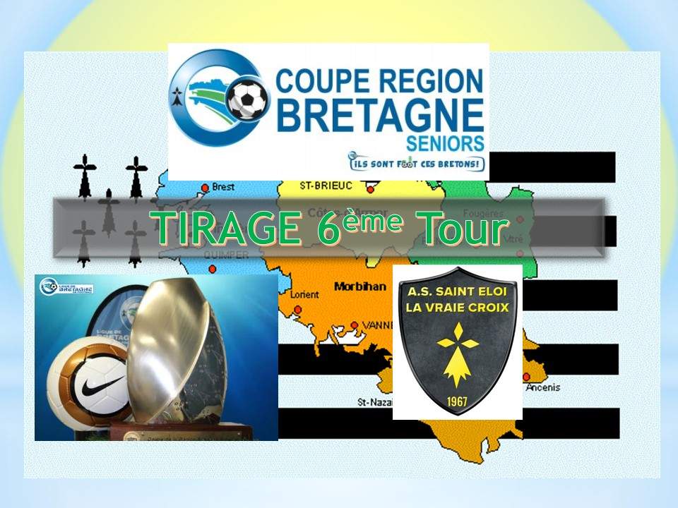 Actualité - TIRAGE 6ème TOUR COUPE DE BRETAGNE - Club Football AS ST ...