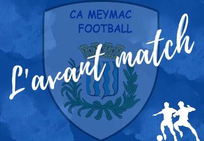 Actualité - L' AVANT MATCH Jeunes Et Séniors - Club Football Club ...