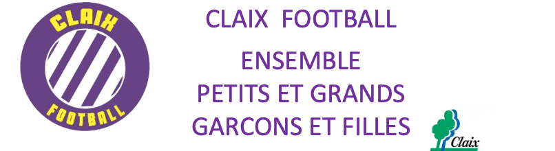 CLAIX FOOTBALL : site officiel du club de foot de CLAIX - footeo