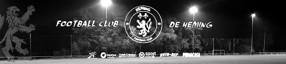 FC Héming : site officiel du club de foot de Heming - footeo