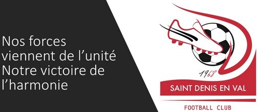 Football Club de Saint-Denis en Val : site officiel du club de foot de ST DENIS EN VAL - footeo