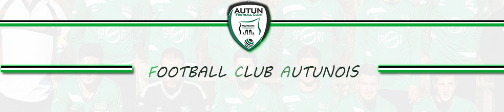 FOOTBALL CLUB  AUTUNOIS : site officiel du club de foot de AUTUN - footeo
