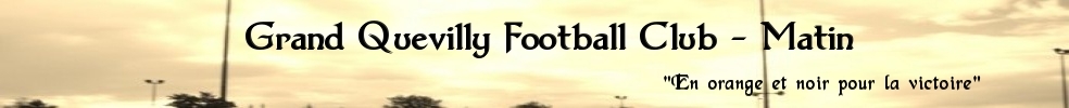 Grand Quevilly Football Club - Matin : site officiel du club de foot de LE GRAND QUEVILLY - footeo