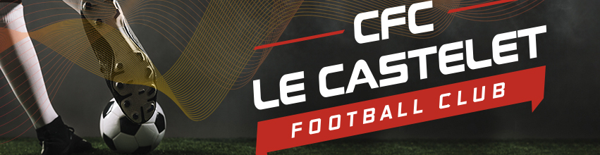 CASTELET Football Club : site officiel du club de foot de Le Castelet - footeo