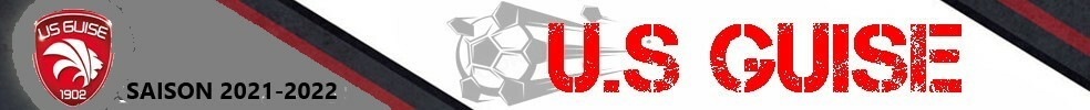 UNION SPORTIVE GUISARDE : site officiel du club de foot de GUISE - footeo