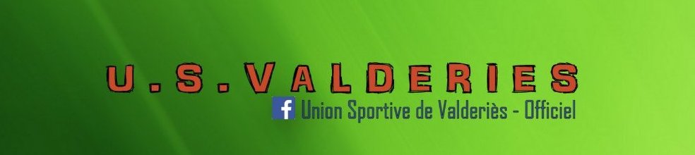 UNION SPORTIVE DE VALDERIES : site officiel du club de foot de VALDERIES - footeo
